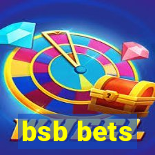 bsb bets